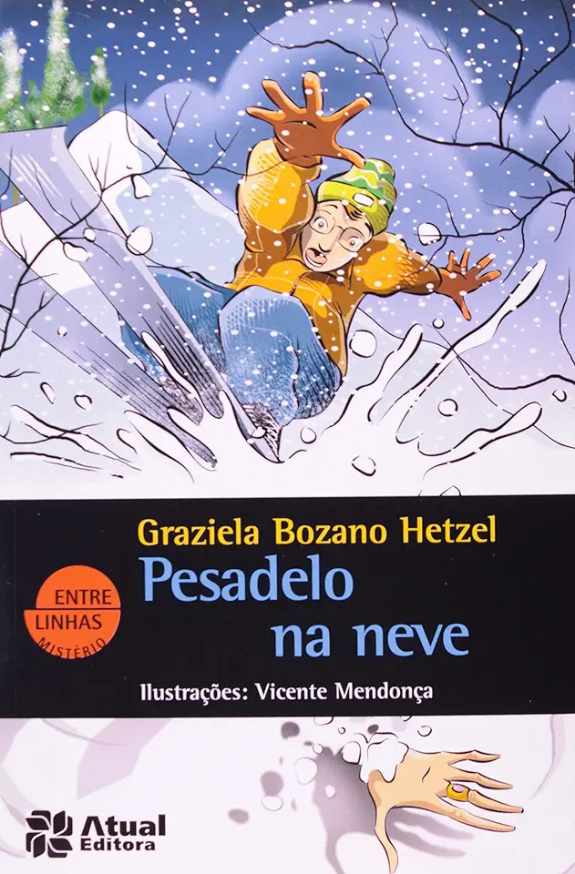 Capa do Livro Pesadelo na Neve - Graziela Bozano Hetzel