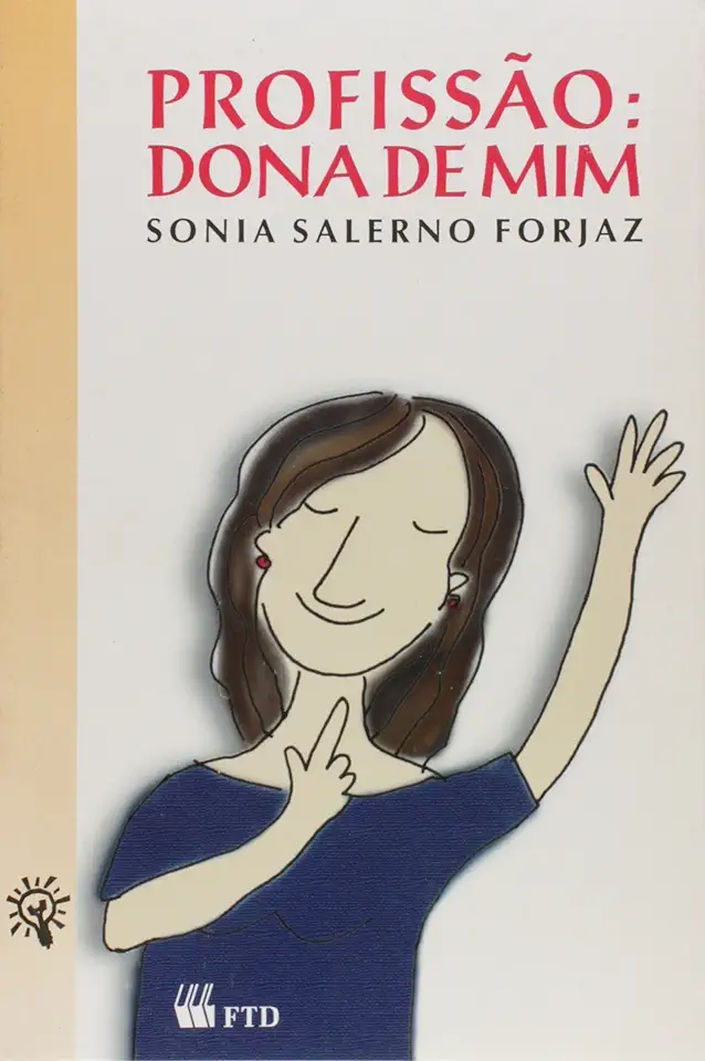 Capa do Livro Profissão- Dona de Mim - Sonia Salerno Forjaz