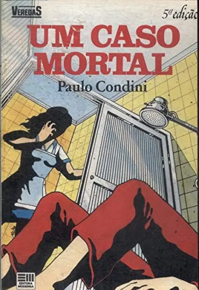 Capa do Livro Um Caso Mortal - Paulo Condini