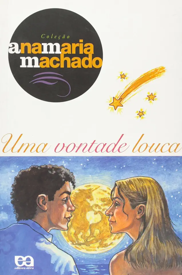 Capa do Livro Uma Vontade Louca - Ana Maria Machado