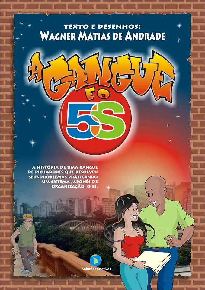 Capa do Livro A Gangue e o 5s - Wagner Matias de Andrade