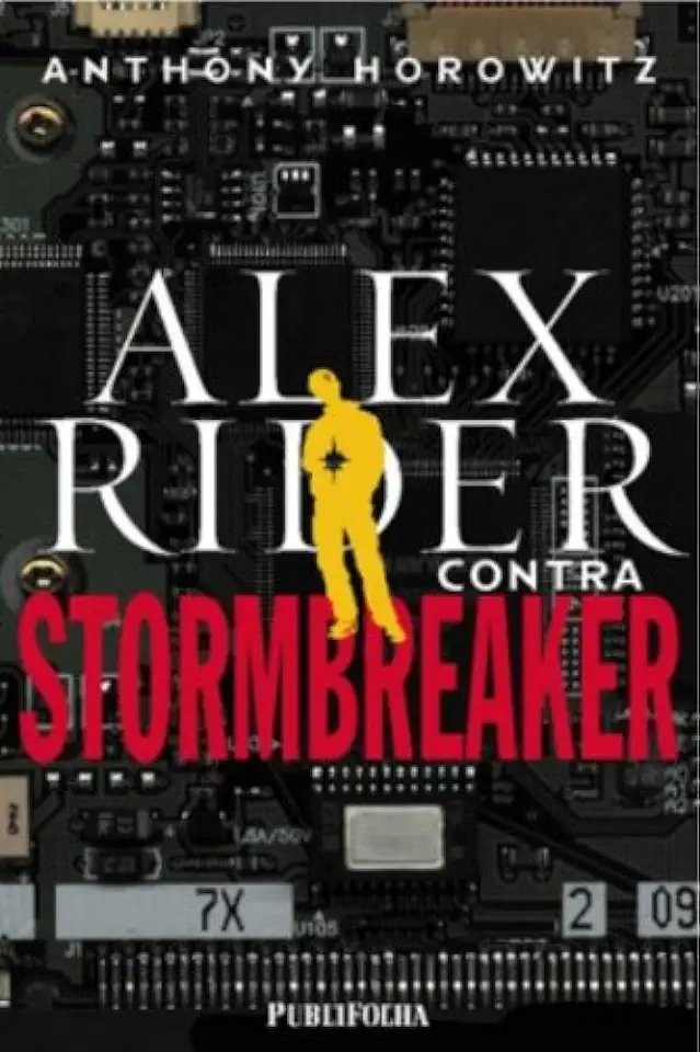 Alex Rider vs. Stormbreaker - Anthony Horowitz