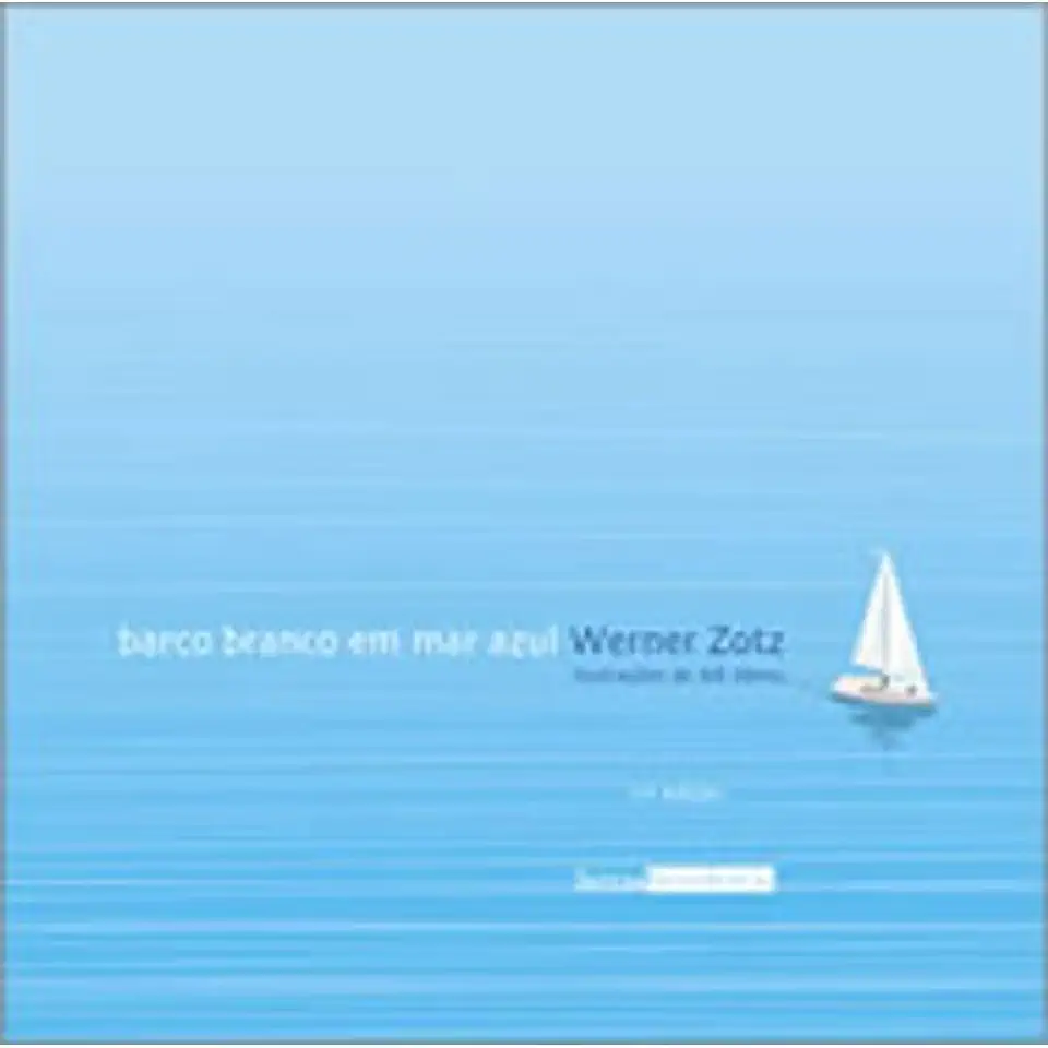 White Ship in a Blue Sea - Werner Zotz