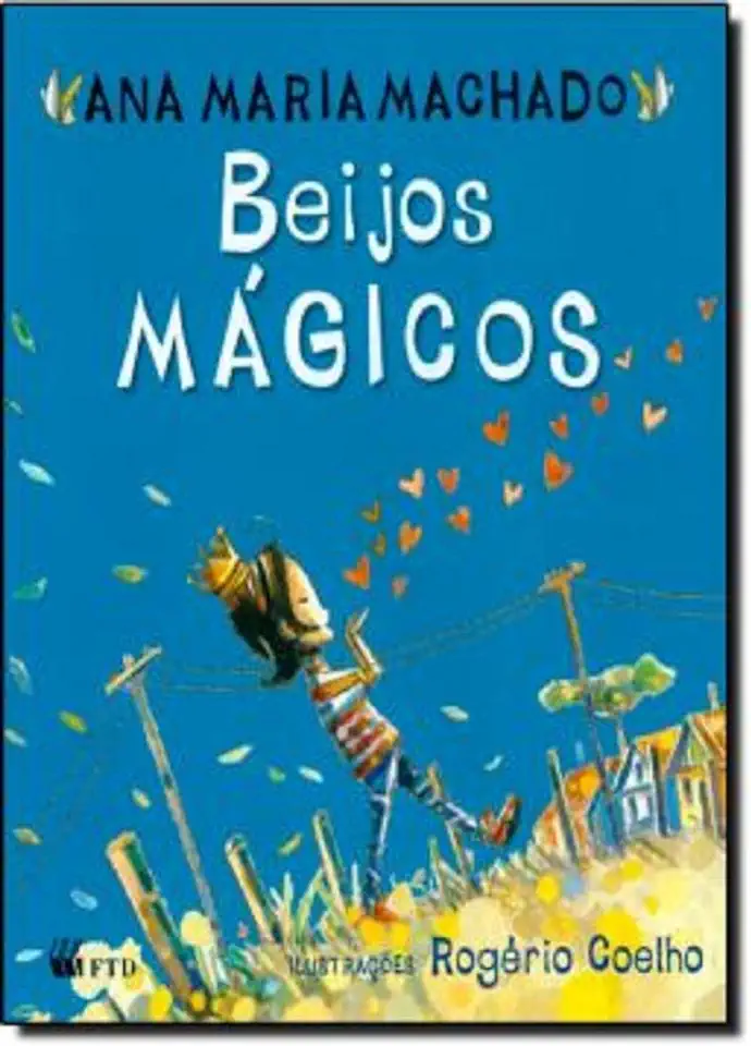 Capa do Livro Beijos Mágicos - Ana Maria Machado