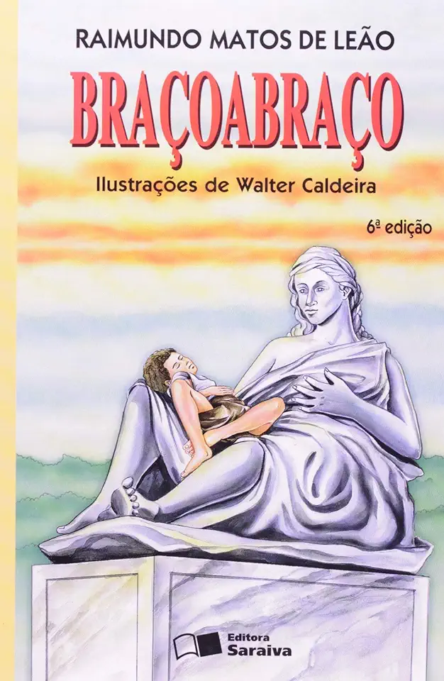 Capa do Livro Braçoabraço - Raimundo Matos de Leão