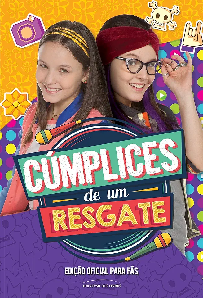 Capa do Livro CUMPLICES DE UM RESGATE - UNIVERSO