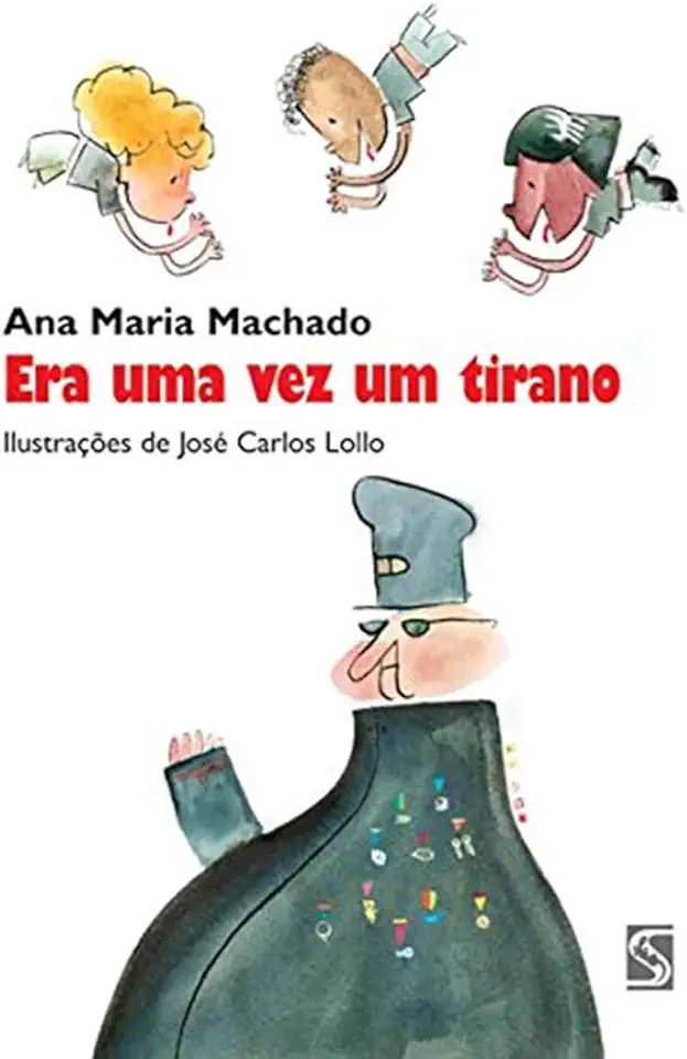 Capa do Livro Era uma Vez um Tirano - Ana Maria Machado