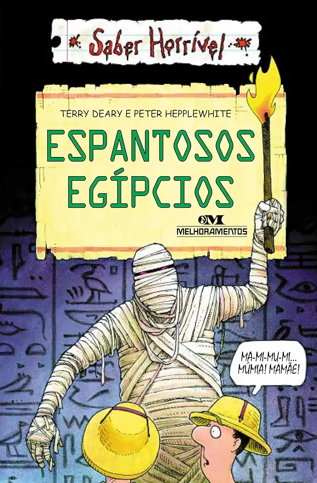 Capa do Livro Espantosos Egípcios - Terry Deary e Peter Hepplewhite