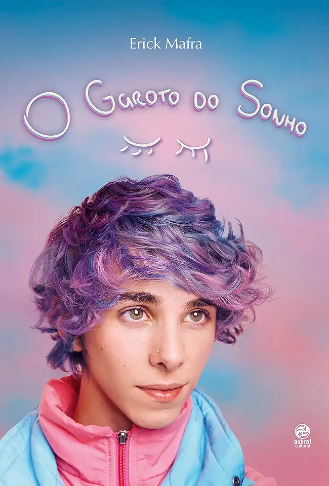 Capa do Livro Garoto do Sonho, O - Erick Mafra