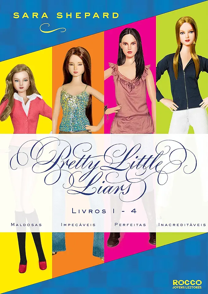 Capa do Livro Impecáveis - Pretty Little Liars - Sara Shepard