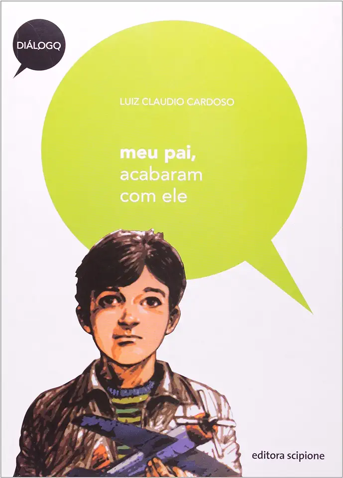 Capa do Livro Meu Pai, Acabaram Com Ele - Luiz Claudio Cardoso