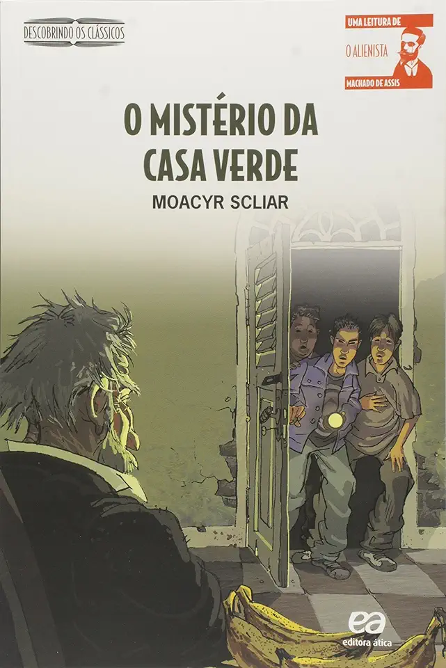 Capa do Livro O Mistério da Casa Verde - Moacyr Scliar