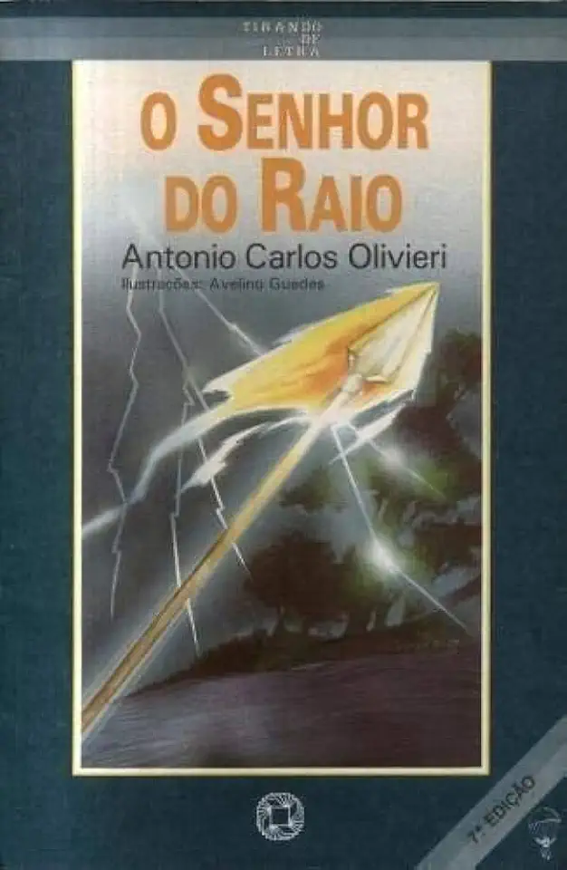 Capa do Livro O Senhor do Raio - Antonio Carlos Olivieri