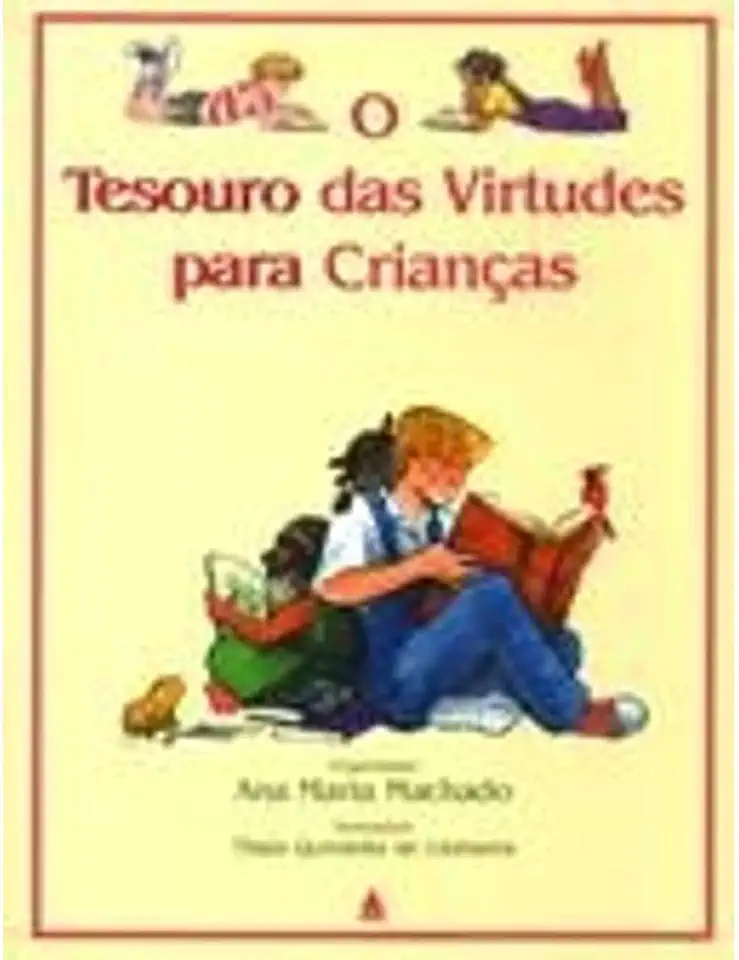 Capa do Livro O Tesouro das Virtudes para Crianças - Ana Maria Machado