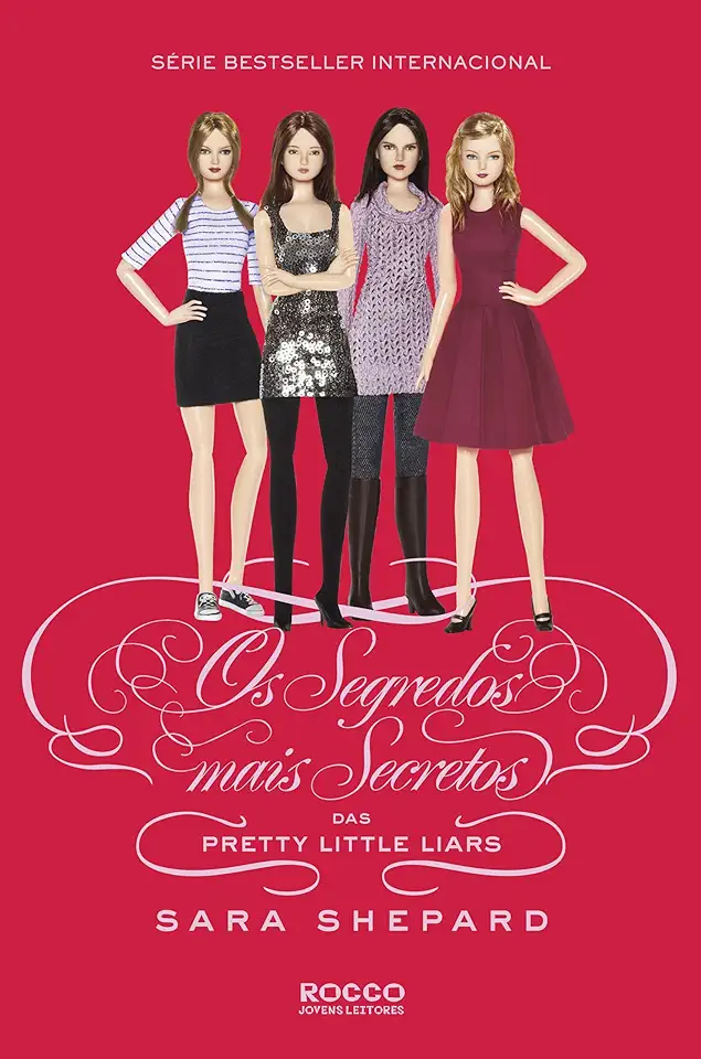 Capa do Livro Os Segredos Mais Secretos das Pretty Little Liars - Sara Shepard