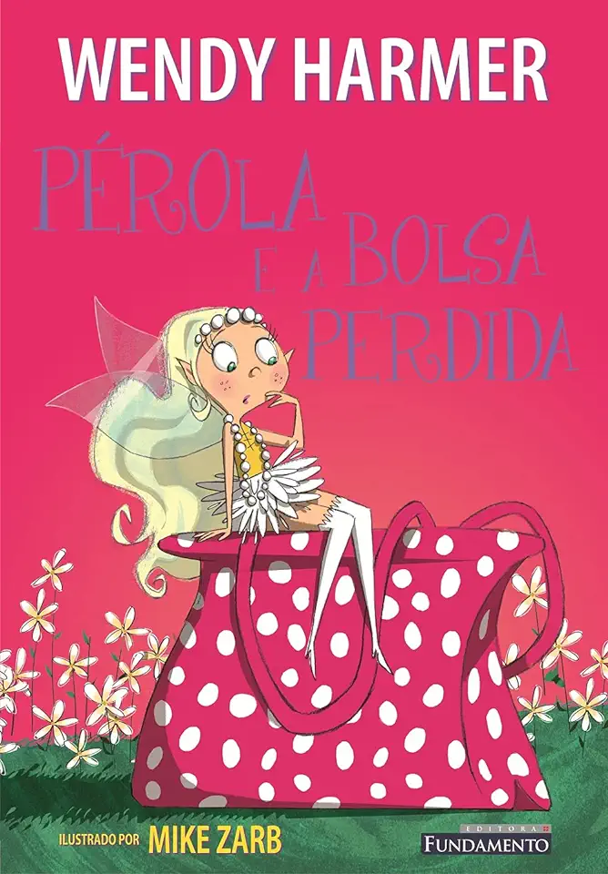 Capa do Livro Pérola e a Bolsa Perdida - Wendy Harmer