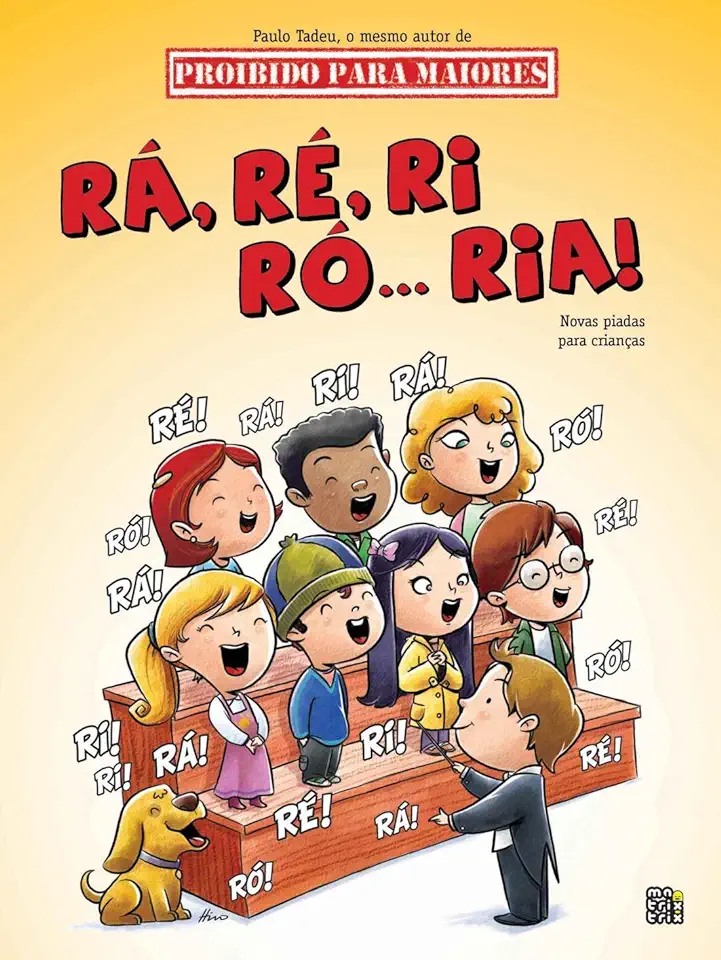 Capa do Livro Rá, Ré, Ri, Ró... Ria! - Paulo Tadeu