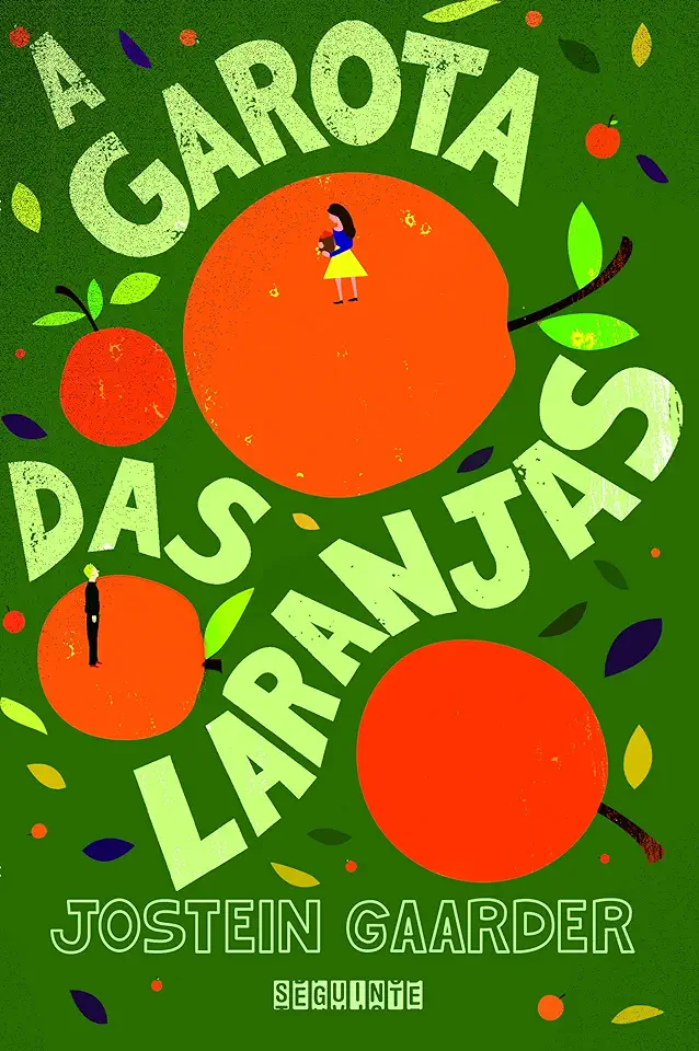 Capa do Livro A Garota das Laranjas - Jostein Gaarder