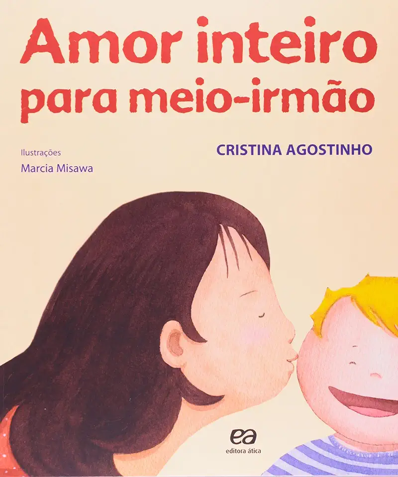 Capa do Livro Amor Inteiro para Meio-irmão - Agostinho, Cristina