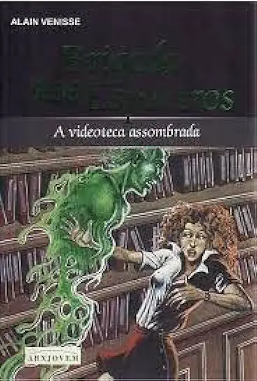 Capa do Livro Brigada dos Espectros - a Videoteca Assombrada - Alain Venisse