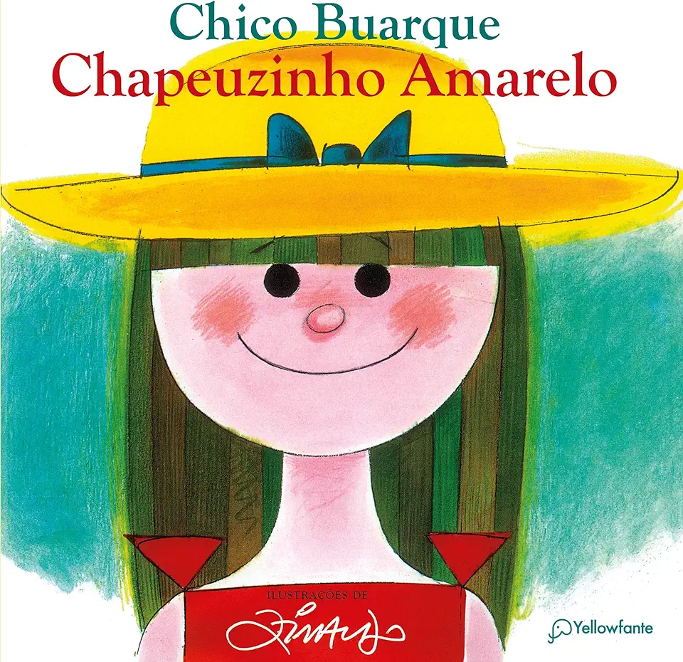 Capa do Livro Chapeuzinho Amarelo - Chico Buarque