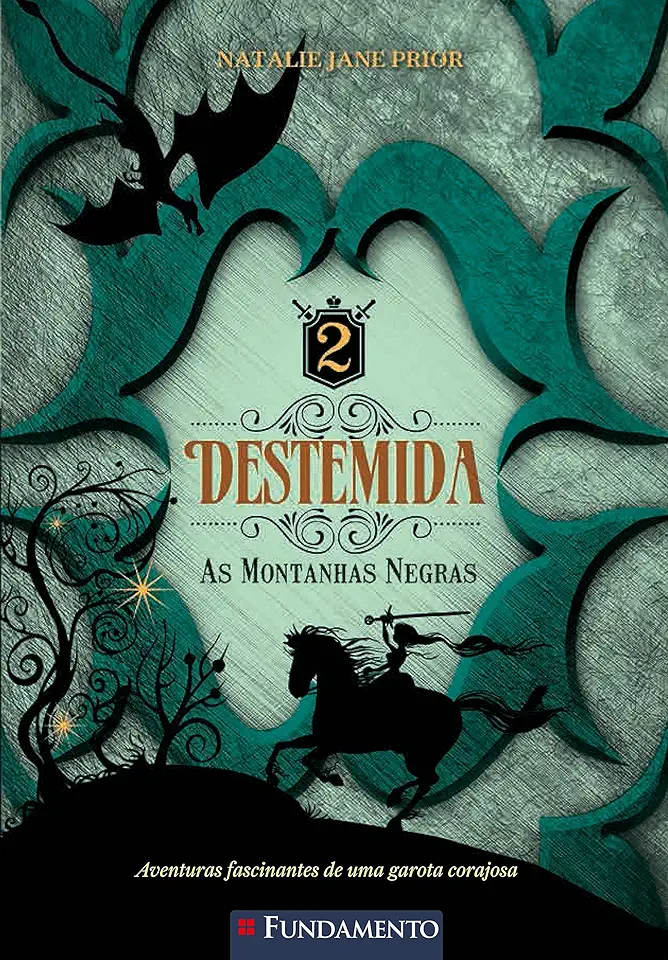 Capa do Livro Destemida 2 - as Montanhas Negras - Natalie Jane Prior