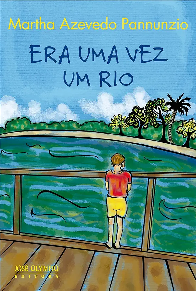 Capa do Livro Era uma Vez um Rio - Martha Azevedo Pannunzio