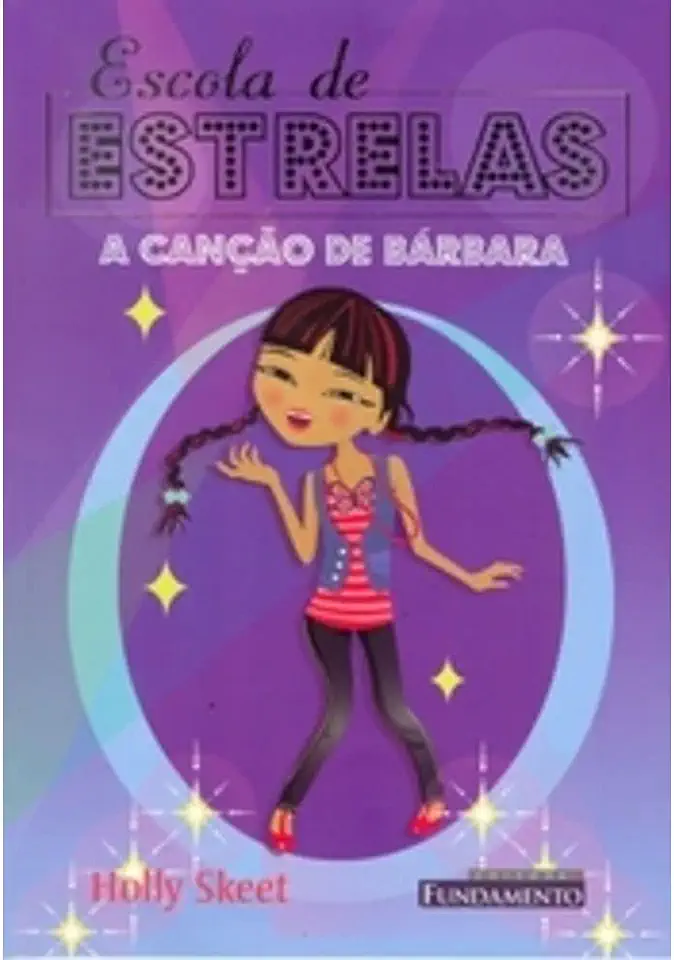 Capa do Livro Escola de Estrelas - a Canção de Bárbara - Holly Skeet