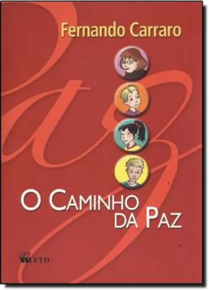 Capa do Livro O Caminho da Paz - Carraro, Fernando