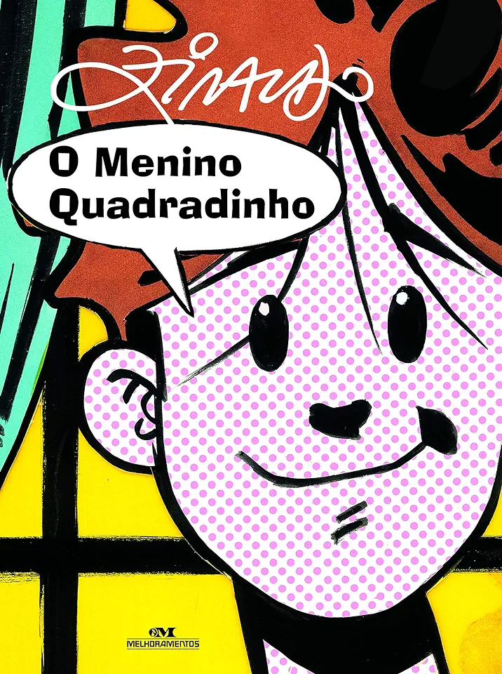 Capa do Livro O Menino Quadradinho - Ziraldo