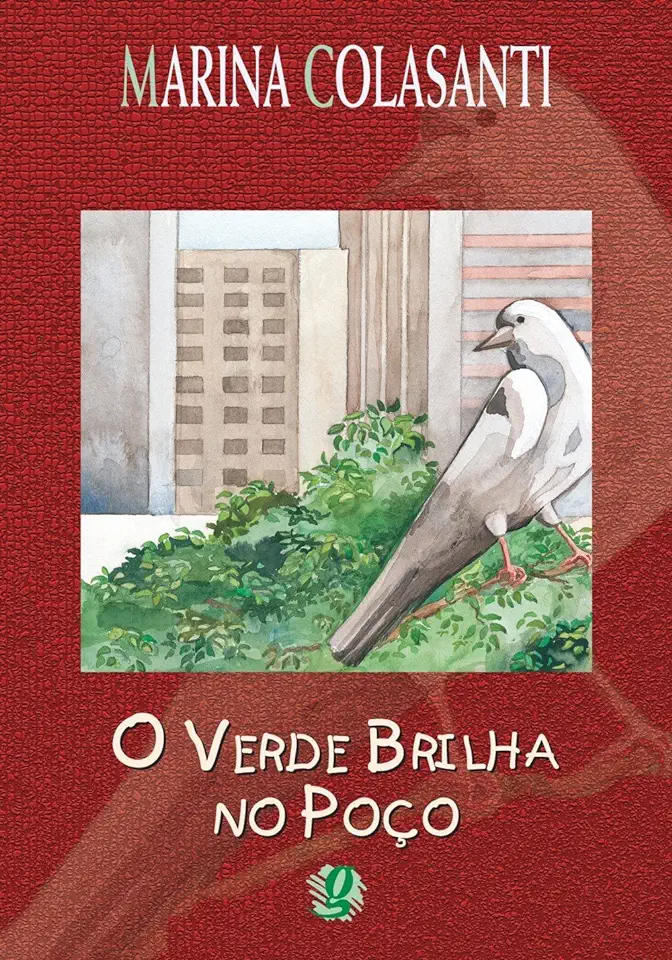 Capa do Livro O Verde Brilha no Poço - Marina Colasanti