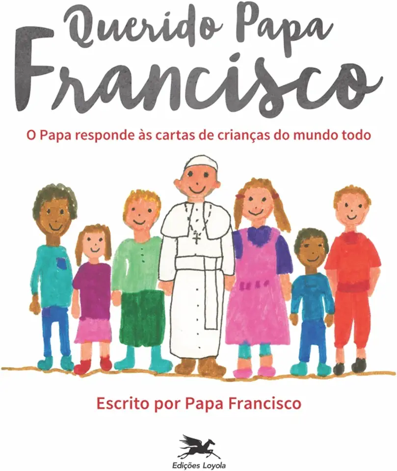 Capa do Livro Querido Papa Francisco - Papa Francisco