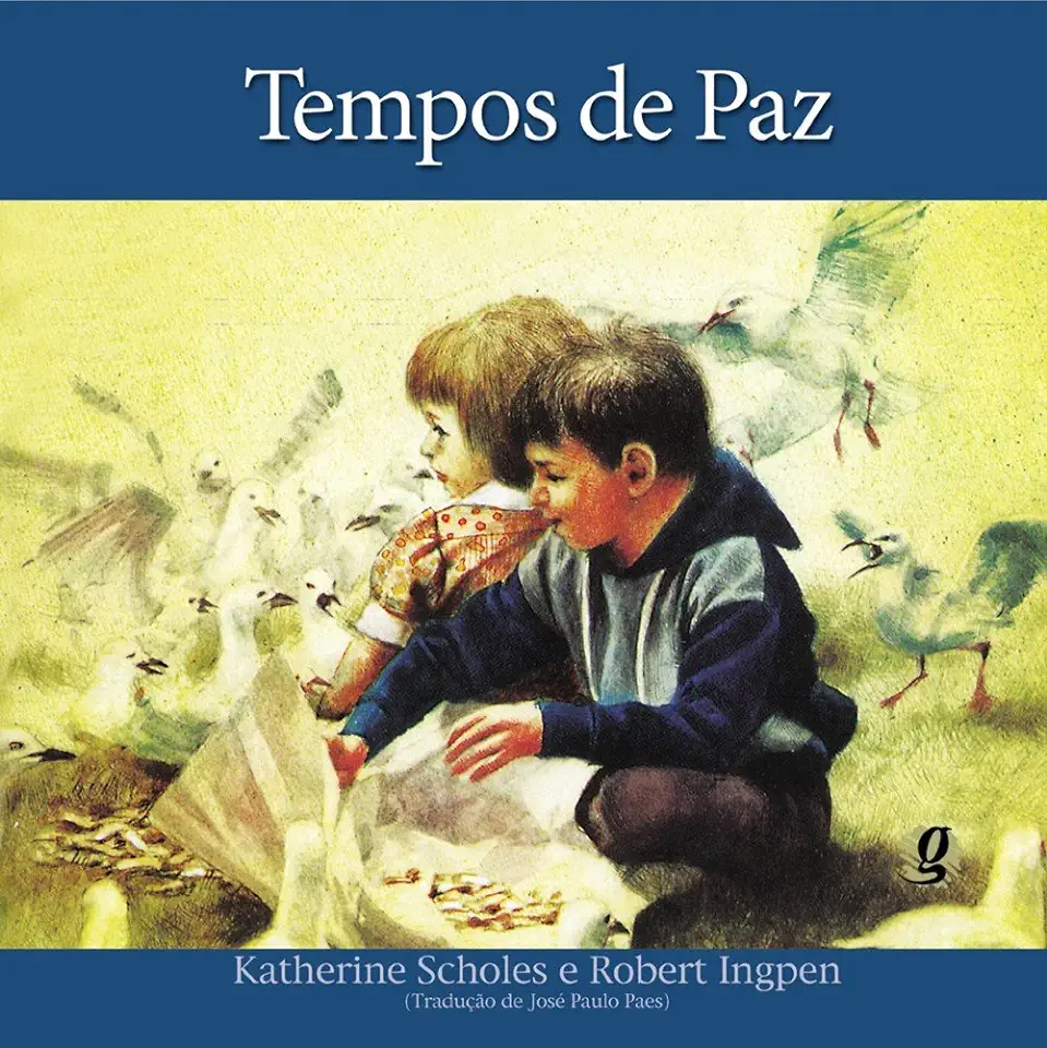 Capa do Livro Tempos de Paz - Katherine Scholes e Robert Ingpen