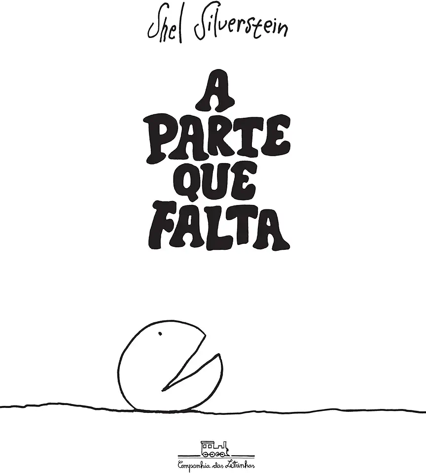 Capa do Livro A Parte Que Falta - Shel Silverstein