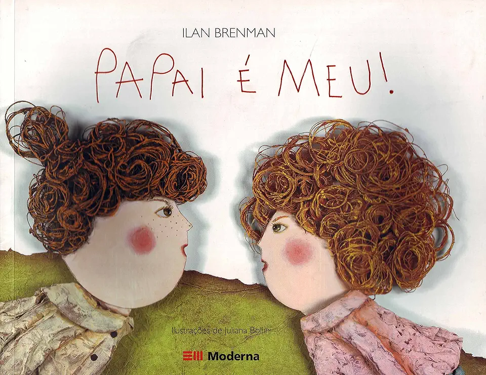 Capa do Livro Papai é Meu! - Ilan Brenman