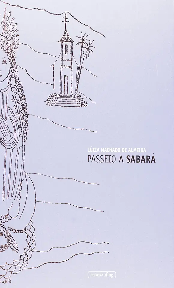 Capa do Livro Passeio a Sabará - Lucia Machado de Almeida