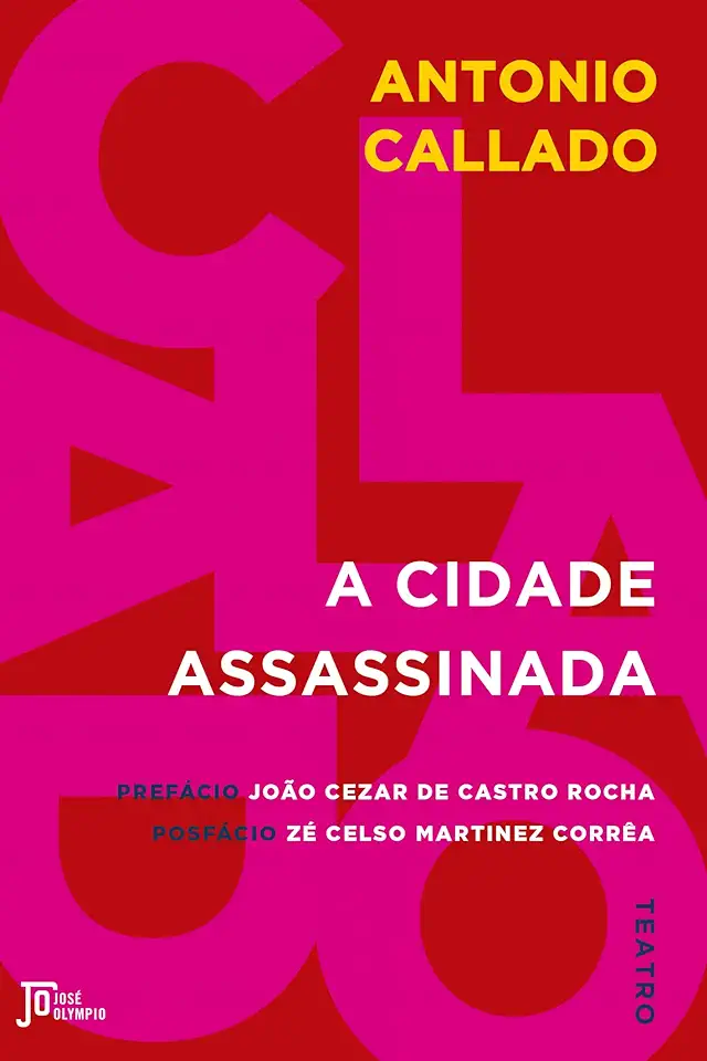 Capa do Livro A Cidade Assassinada - Antonio Callado