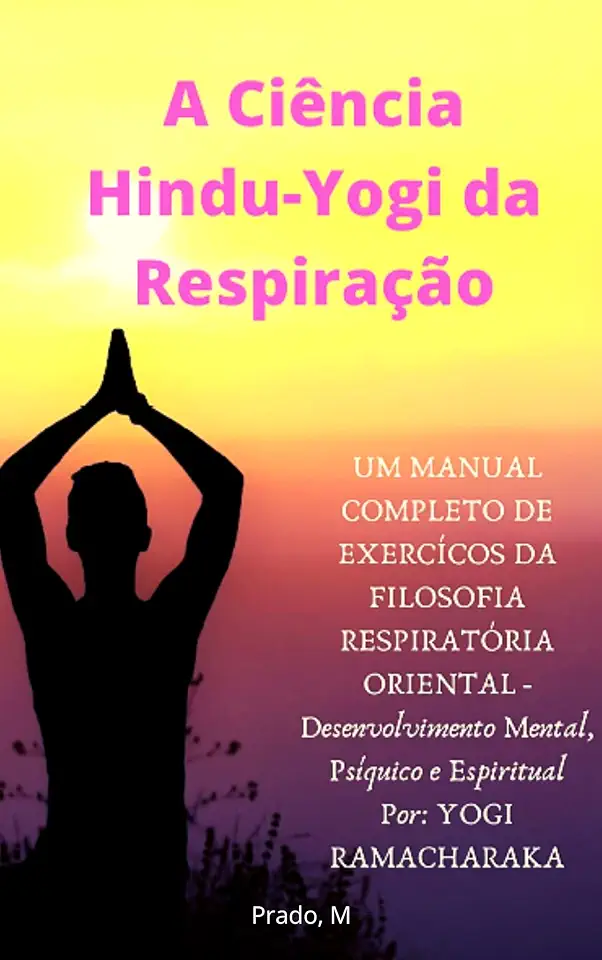 Capa do Livro A Ciência Hindu-yogi da Respiração - Yogi Ramacharaka