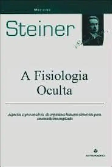 Capa do Livro A Fisiologia Oculta - Rudolf Steiner