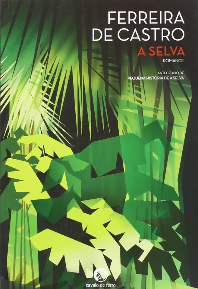 Capa do Livro A Selva - Ferreira de Castro