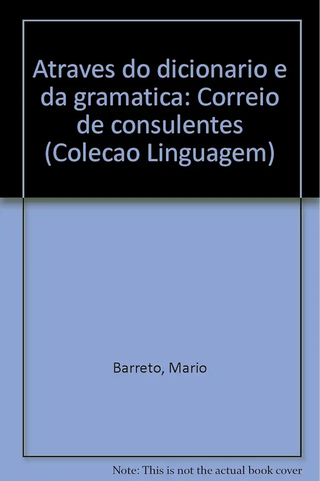 Capa do Livro Através do Dicionário e da Gramática - Mário Barreto