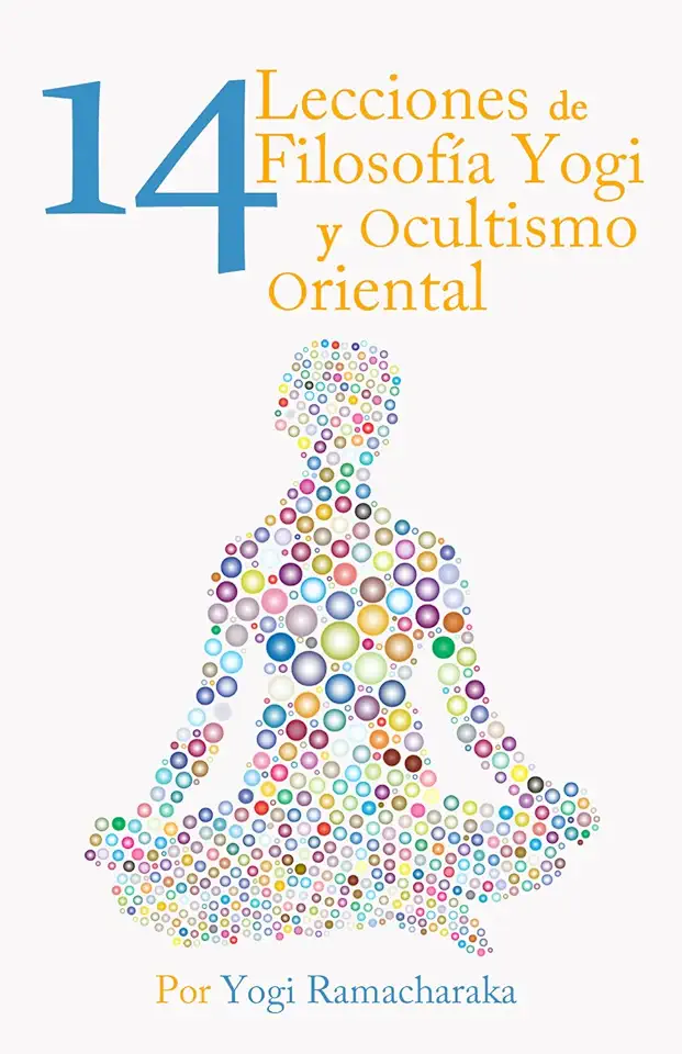 Capa do Livro Catorce Lecciones Sobre Filosofia Yogi y Ocultismo Oriental - Yogi Ramacharaka