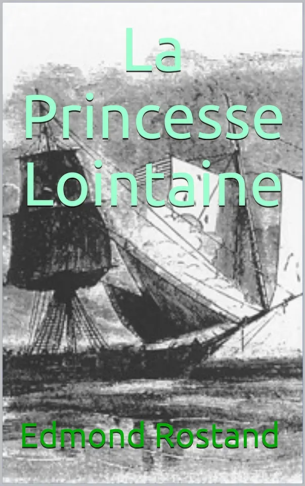 Capa do Livro La Princesse Lointaine - Edmond Rostand