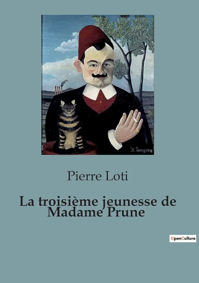 Capa do Livro La Troisiéme Jeunesse de Madame Prune - Pierre Loti