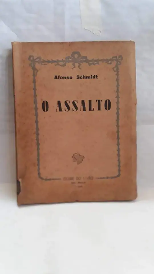 Capa do Livro O Assalto - Afonso Schmidt