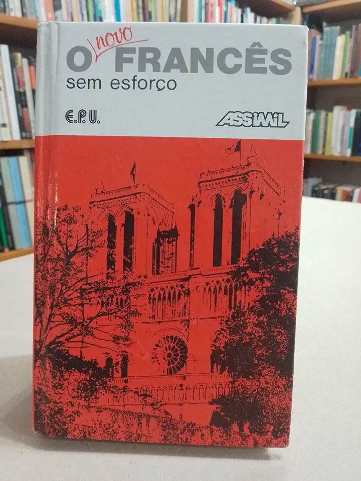 Capa do Livro O Francês Sem Esforço - A. Chérel