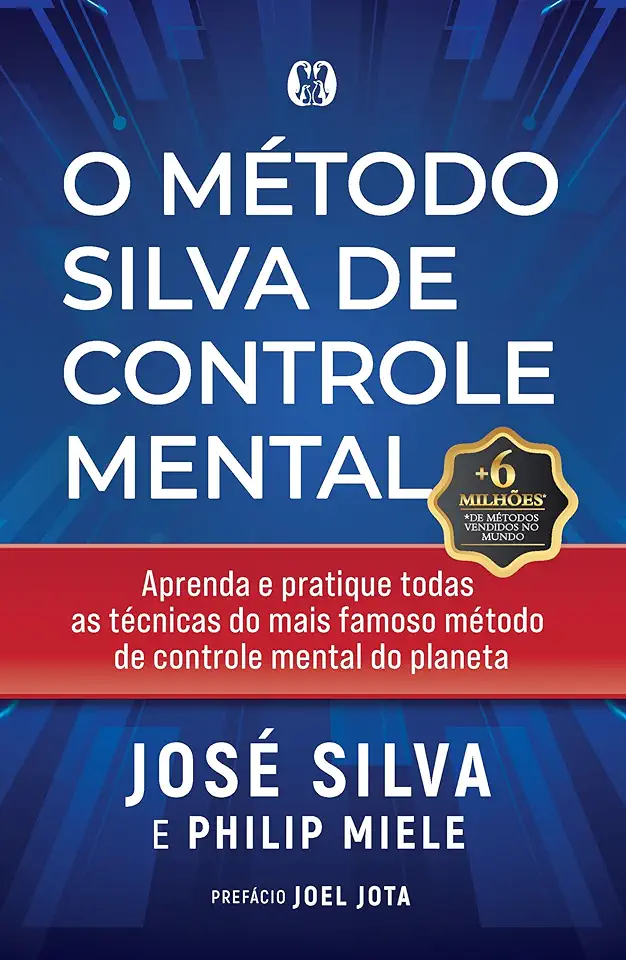 Capa do Livro O Método Silva de Controle Mental - José Silva