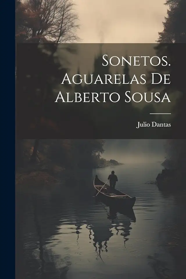 Capa do Livro Sonetos - Júlio Dantas