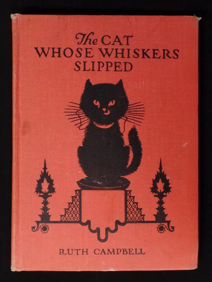 Capa do Livro The Cat Whose Whiskers Slipped - Ruth Campbell