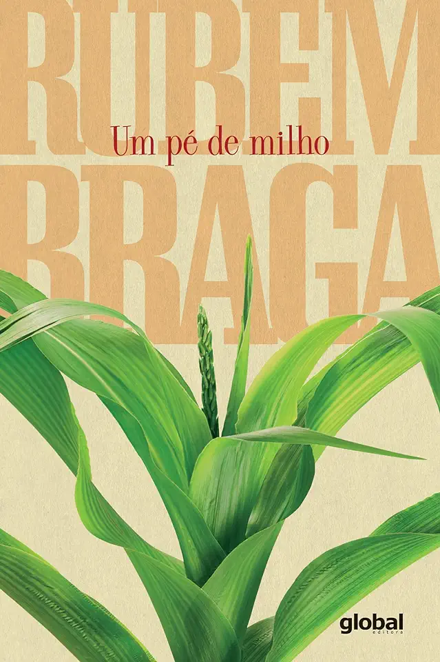 Capa do Livro Um Pé de Milho - Rubem Braga